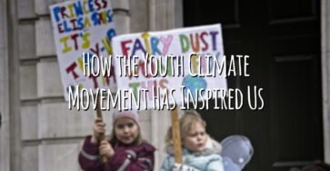 Photograph of children at a protest with title 'How the youth climate movement has inspired us'